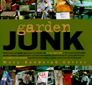 Item #1000353 Garden Junk. Mary Randolph Carter