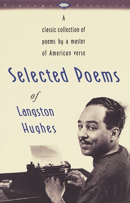 Item #227246 Selected Poems of Langston Hughes: A Classic Collection of Poems by a Master of...