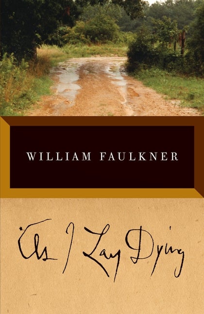 Item #227006 As I Lay Dying: The Corrected Text. William Faulkner