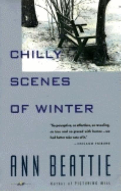 Item #1000444 Chilly Scenes of Winter. Ann Beattie