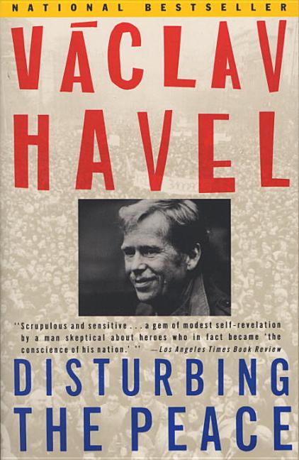Item #273920 Disturbing the Peace: A Conversation with Karel Huizdala. Vaclav Havel