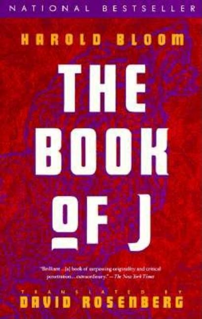 Item #266475 The Book of J. David Rosenberg, Harold, Bloom