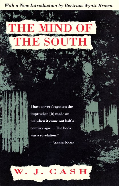Item #284890 The Mind of the South. W J. Cash