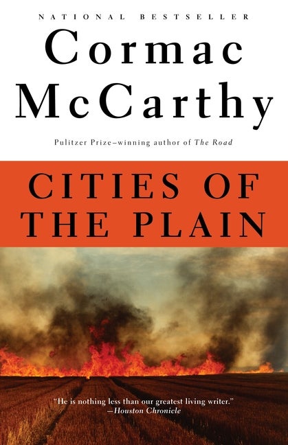 Item #265427 Cities of the Plain: Border Trilogy (3). Cormac McCarthy