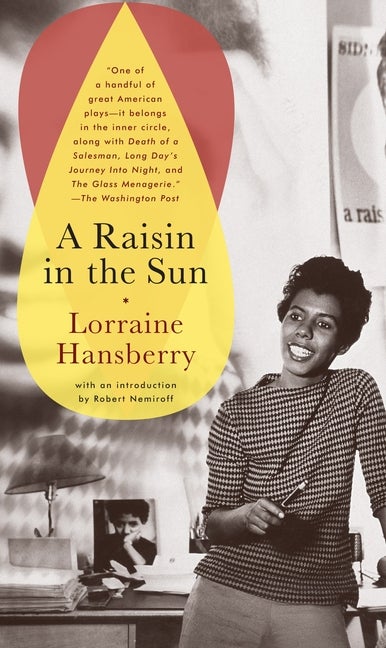 Item #268069 A Raisin in the Sun. Lorraine Hansberry