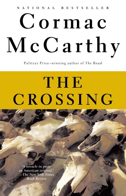 Item #227047 The Crossing (The Border Trilogy, Book 2). Cormac McCarthy