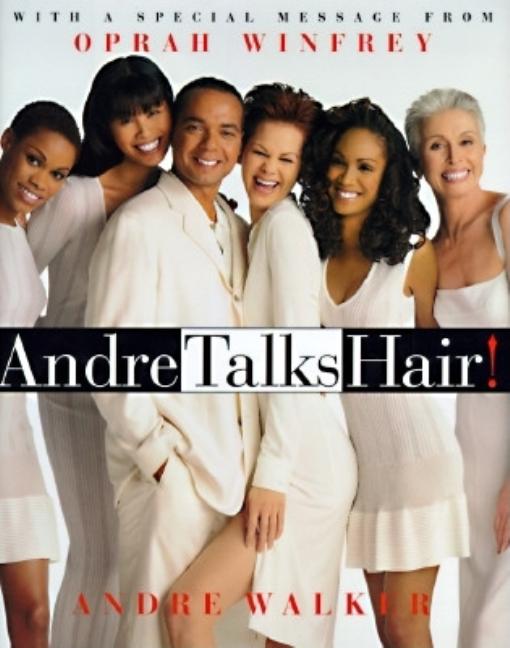 Item #074045 Andre Talks Hair. Andre Walker