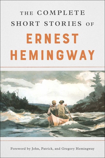 Item #226297 The Complete Short Stories of Ernest Hemingway: The Finca Vigia Edition. Ernest...
