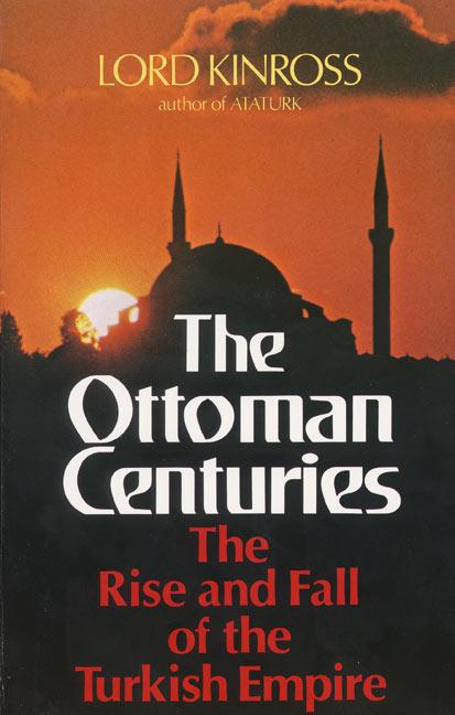 Item #285219 Ottoman Centuries. Lord Kinross