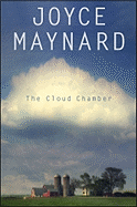Item #070122 The Cloud Chamber. Joyce Maynard