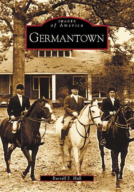 Item #266994 Germantown (TN) (Images of America). Russell S. Hall