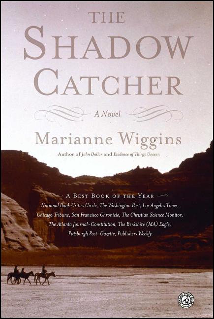 Item #264539 The Shadow Catcher. Marianne Wiggins