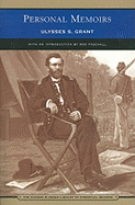 Item #283606 Personal Memoirs of Ulysses S. Grant. Ulysses S. Grant