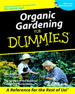 Item #282333 Organic Gardening For Dummies? Ann Whitman, The, Of The National Gardening Association