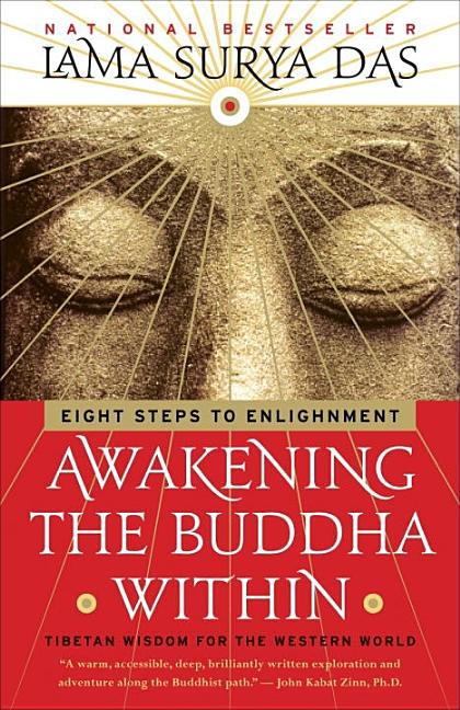 Item #282179 Awakening the Buddha Within: Tibetan Wisdom for the Western World. Lama Surya Das
