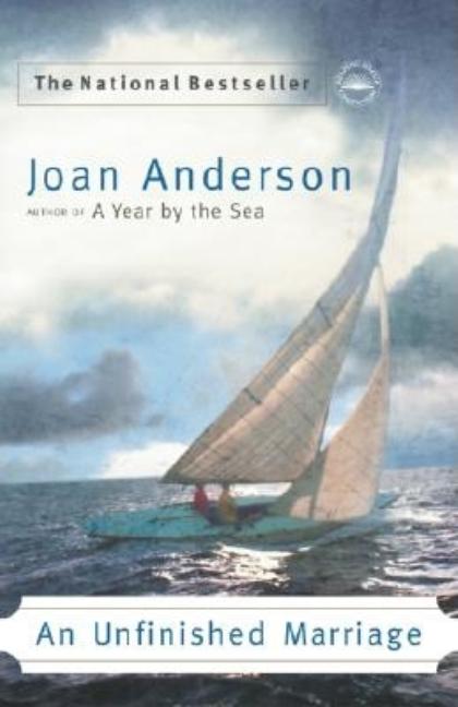 Item #241045 An Unfinished Marriage: A Memoir. Joan Anderson