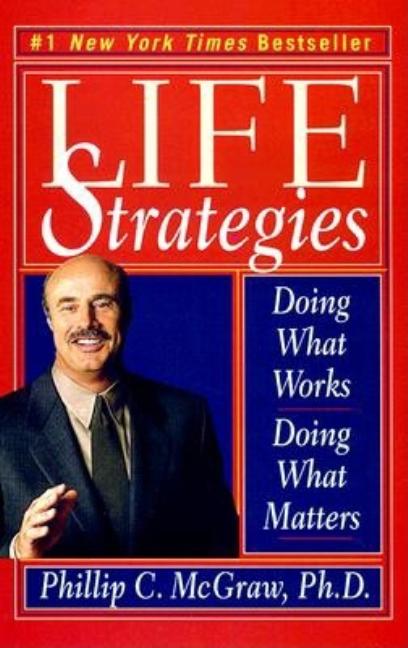 Item #281925 Life Strategies. Phillip McGraw