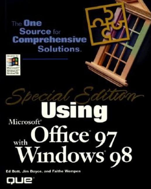 Item #41750 Special Edition Using Office 97 With Windows 98. Ed Bott, Ron Person, Jim Boyce, Faithe Wempen.