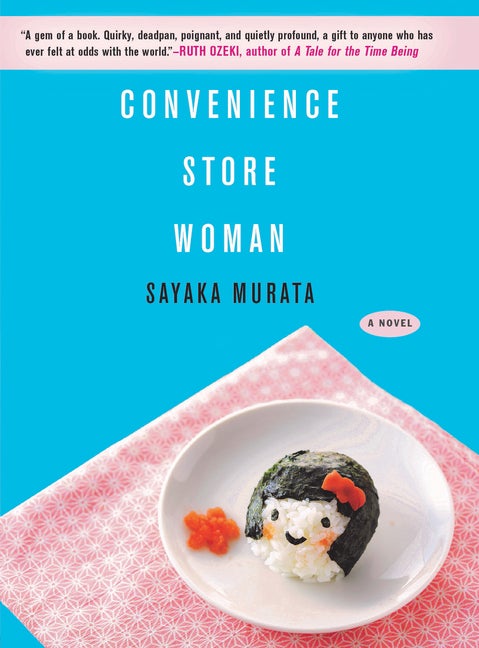 Item #254682 Convenience Store Woman: A Novel. Sayaka Murata