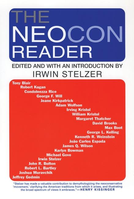 Item #274551 The Neocon Reader