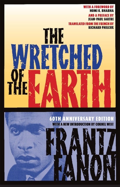 Item #227217 The Wretched of the Earth. Frantz Fanon