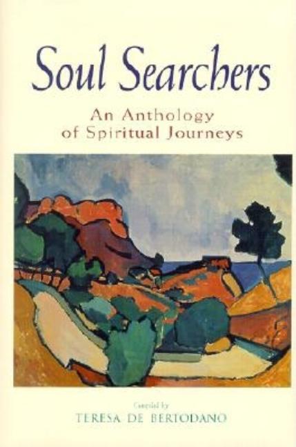 Item #244009 Soul Searchers: An Anthology of Spiritual Journeys