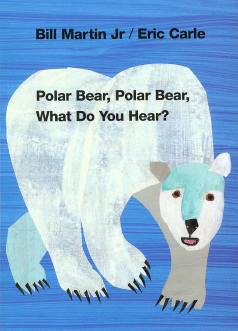 Item #245508 Polar Bear, Polar Bear, What Do You Hear? (Brown Bear and Friends). Bill Martin Jr.,...