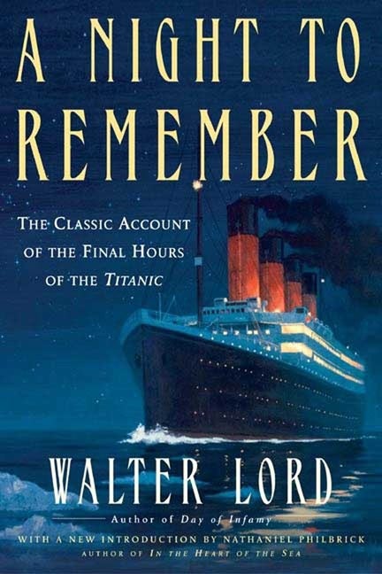 Item #273797 Night to Remember (Holt Paperback). WALTER LORD