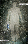 Item #285054 Man in the Dark. Paul Auster
