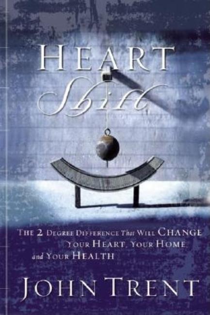 Item #124506 HeartShift: The Two Degree Difference that Will Change Your Heart, Your Home, and...