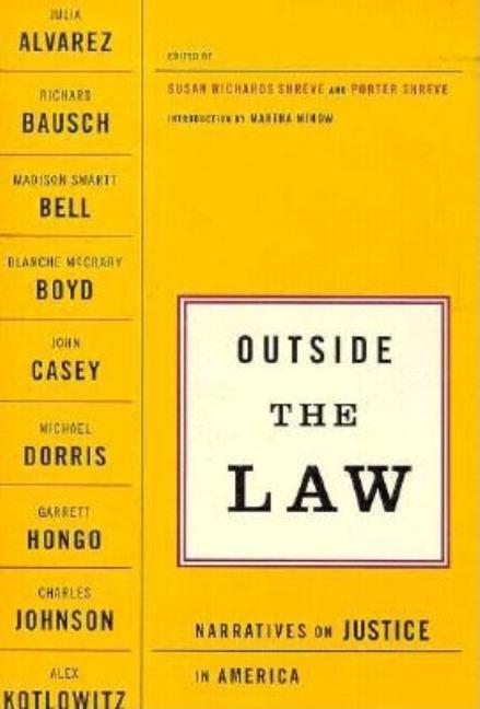 Item #280102 Outside the Law: Narratives on Justice in America