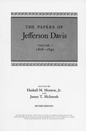 Item #283758 The Papers of Jefferson Davis: 1808–1840. Jefferson Davis