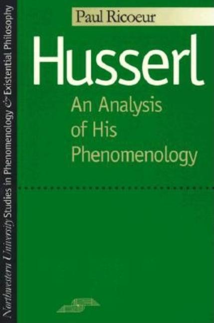 Item #277341 Husserl: An Analysis of His Phenomenology (Studies in Phenomenology and Existential...