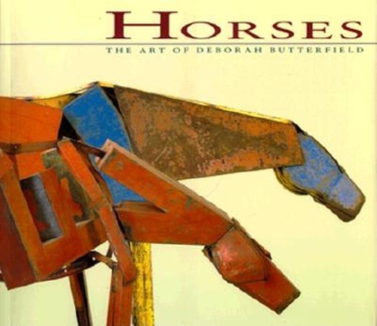 Item #1002107 Horses: The Art of Deborah Butterfield