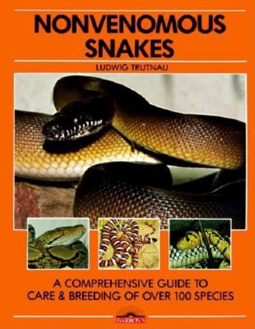 Item #285609 Nonvenomous Snakes (English and German Edition). Ludwig Trutnau
