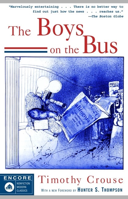 Boys on the Bus | Timothy Crouse