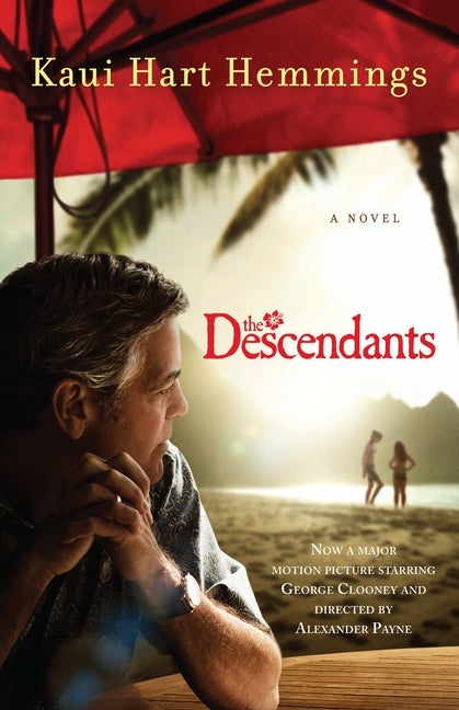 Item #232798 The Descendants: A Novel (Random House Movie Tie-In Books). Kaui Hart Hemmings