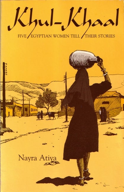 Item #267239 Khul-Khaal: Five Egyptian Women Tell Their Stories (Contemporary Issues in the...