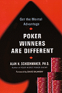 Item #1003070 Poker Winners Are Different. Alan N. Schoonmaker