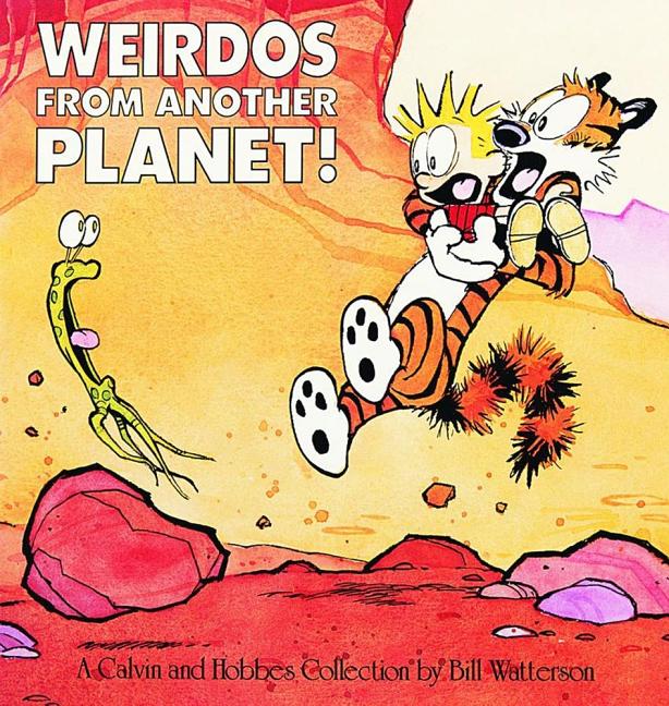 Item #1002495 Weirdos from Another Planet! (Volume 7). Bill Watterson