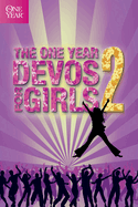 Item #280735 The One Year Devos for Girls 2 (One Year Book of Devotions for Girls