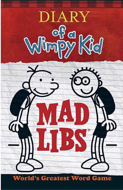 Item #285771 Diary of a Wimpy Kid Mad Libs: World's Greatest Word Game. Mad Libs