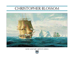 Item #285004 Christopher Blossom: The Greenwich Workshop's New Century Artists Series