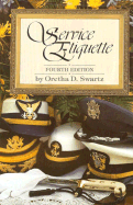 Item #285631 Service Etiquette, 4th Edition. Oretha D. Swartz