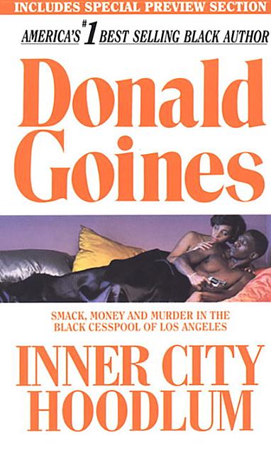 Item #227226 Inner City Hoodlum. Donald Goines