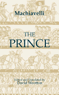 Item #1001094 The Prince (Hackett Classics). Niccolo Machiavelli