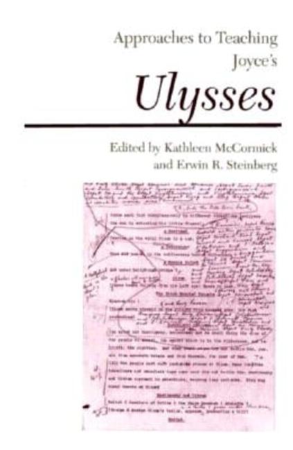 Item #272019 Approaches to Teaching Joyce's Ulysses (Approaches to Teaching World Literature)....