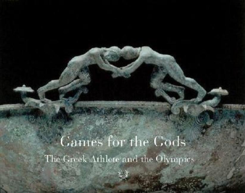 Item #263415 Games For The Gods: The Greek Athlete and the Olympic Spirit. John J. Herrmann Jr.,...