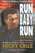 Item #1038277 Run Baby Run. Nicky Cruz