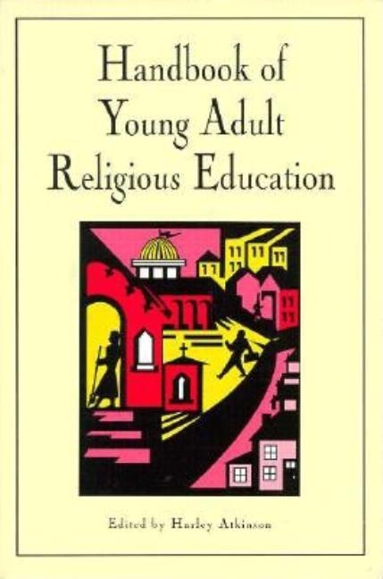 Item #221680 Handbook of Young Adult Religious Education